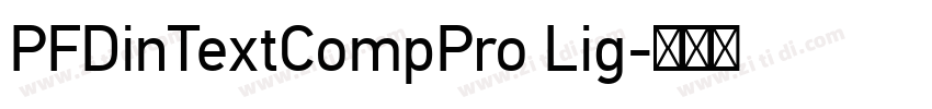 PFDinTextCompPro Lig字体转换
